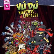 Vúdú: Nindžové a lidojedi